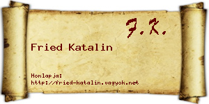 Fried Katalin névjegykártya